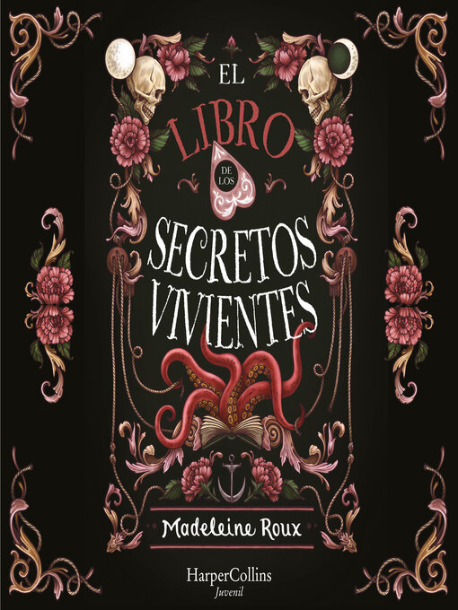 Title details for El libro de los secretos vivientes (Fantasía juvenil) by Madeleine Roux - Available